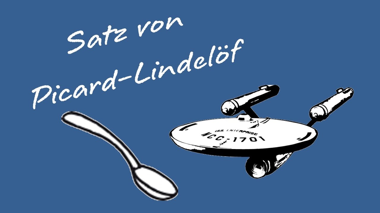 Differentialgleichungen - Satz von Picard-Lindelöf