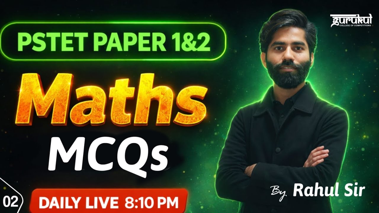 PSTET Math Classes | Paper 1 & Paper 2 | PSTET 2026 | MCQs 02