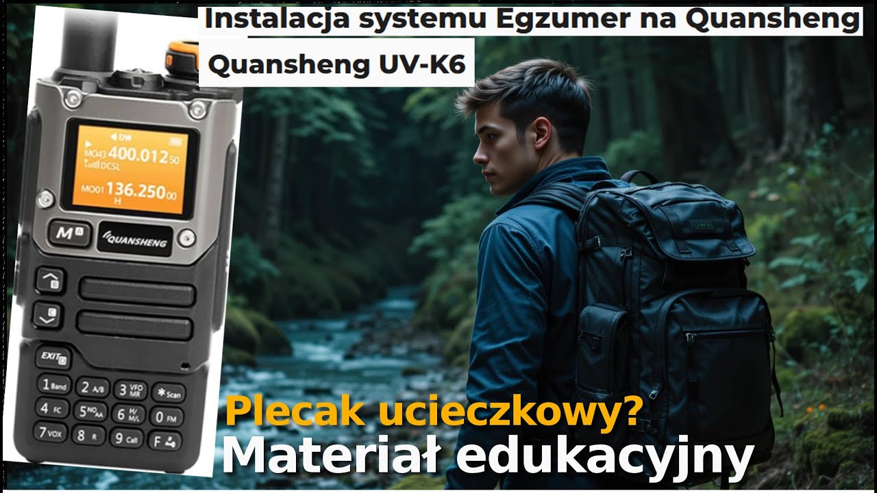 Quangsheng UV-K6 flashowanie egzumer Filmik w celach naukowych i poznawczych Plecak Ratunkowy?