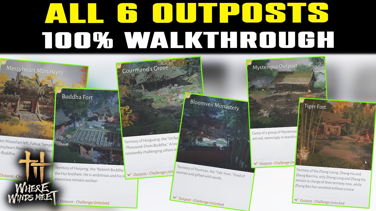 ALL 6 Outposts 100% Walkthrough | How to Clear & Rewards | Where Winds Meet