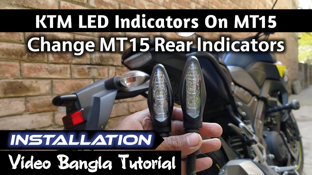 How To Change MT 15 Rear Bulb Indicators Step By Step Detail Tutorial || KTM Indicators On MT 15