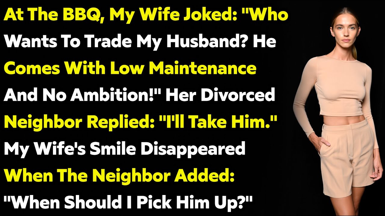 During a BBQ w/ Friends, My Wife’s Best Friend Blurted Out That He Knocked Her Up the Day We Married