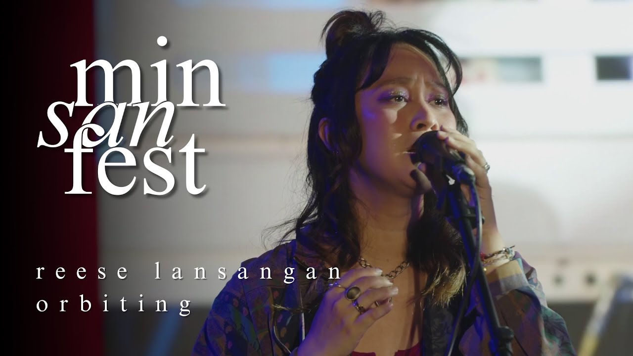orbiting - reese lansangan (live at minsan fest)