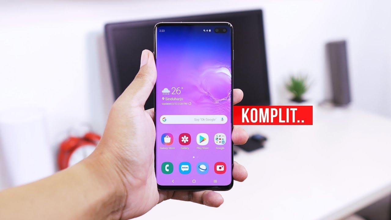Samsung Galaxy S10 Plus, Apa Menariknya Sih?