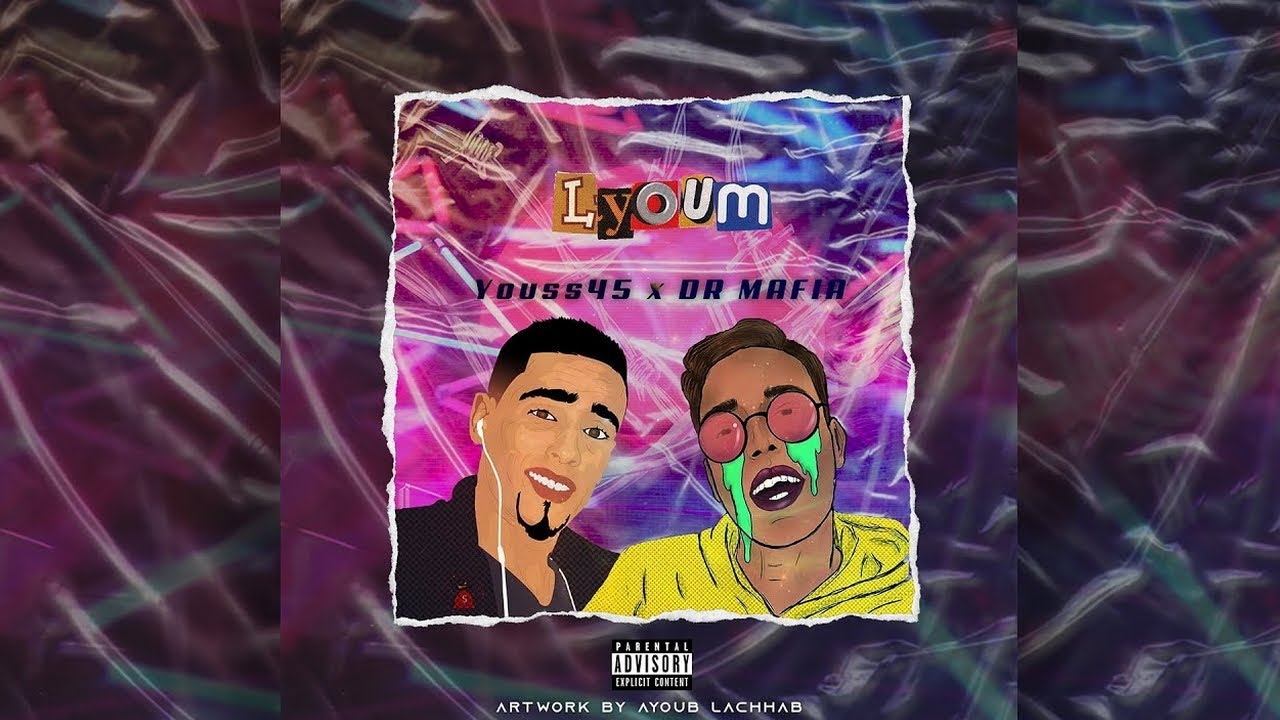 Youss45 x DR MAFIA - LYOUM (Prod By DR MAFIA BEATS)