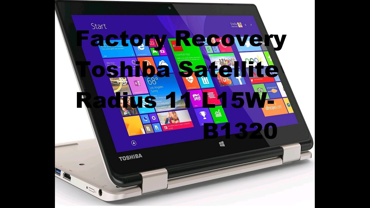 Toshiba Satellite Radius 11 L15W-B1320 Factory Recovery Español