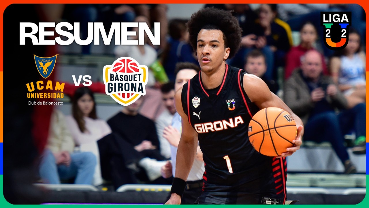 UCAM Murcia - Bàsquet Girona RESUMEN U22 | Liga U 2025-26 Jornada 6 Fase 2