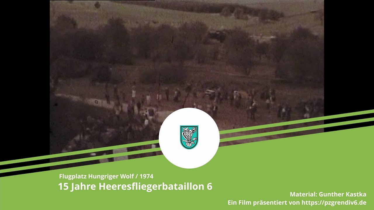 HFlgBtl 6 -  15 Jahre Heeresfliegerbataillon 6 