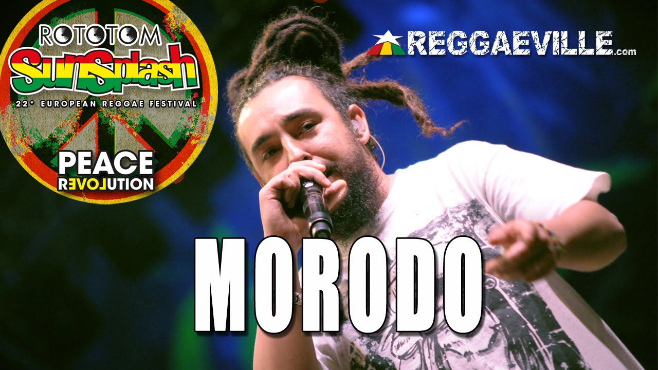 Morodo - La Yerba Del Rey @ Rototom Sunsplash 2015