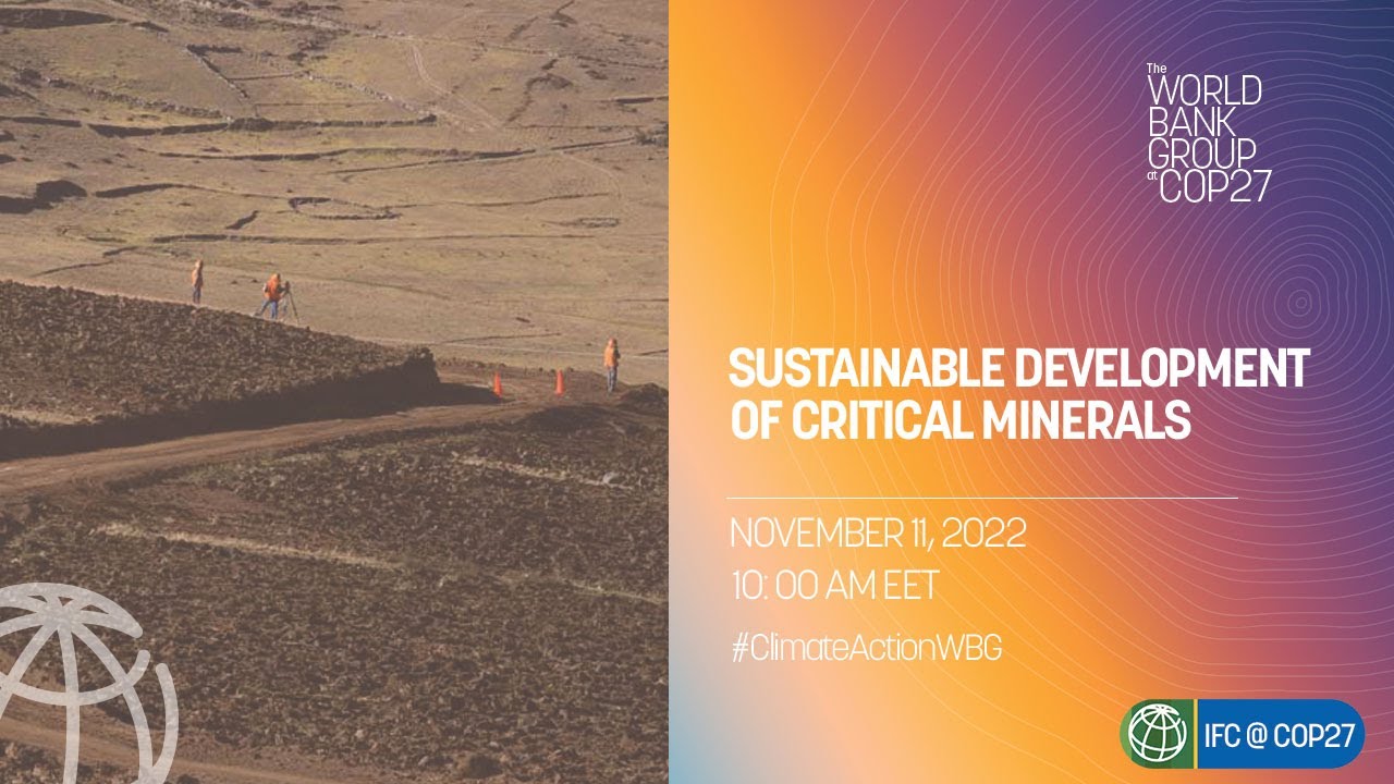 COP27 | Sustainable Finance for Critical Mineral Development