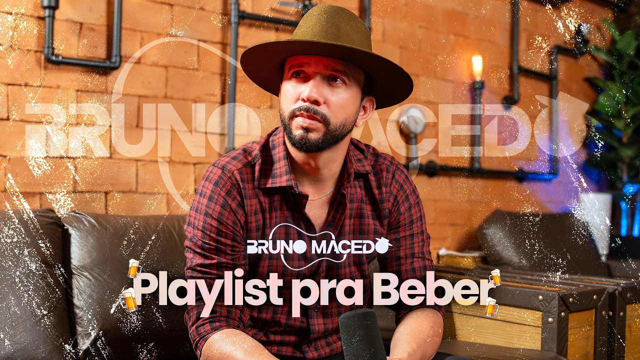 PLAYLIST PRA BEBER - BRUNO MACEDO (O MELHOR DO SERTANEJO ACÚSTICO VOZ E VIOLÃO)