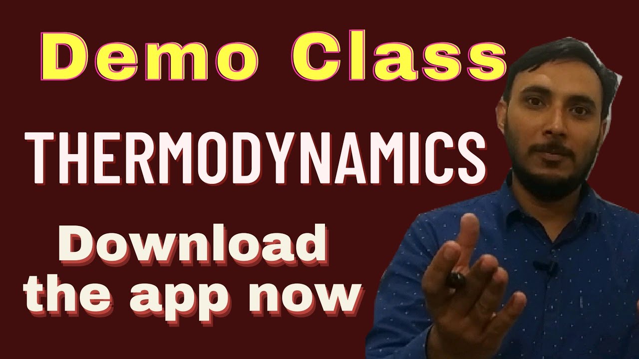 Thermodynamics || Demo Class