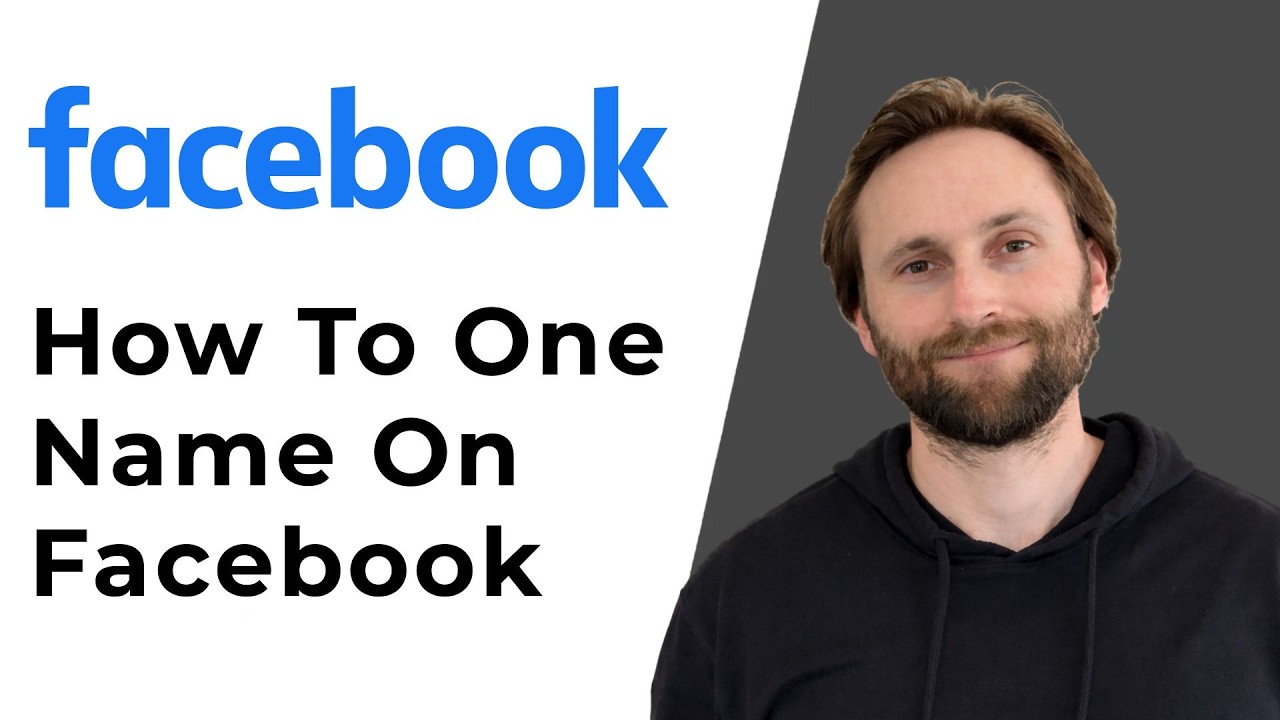 How to One Name on Facebook for New and Old Accounts [Full Guide 2026]