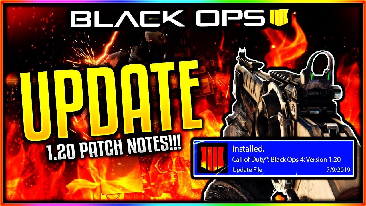 *NEW* COD BO4 UPDATE 1.20 PATCH NOTES! - NEW DLC WEAPONS, NEW BLACK MARKET & MORE! (BO4 UPDATE 1.20)