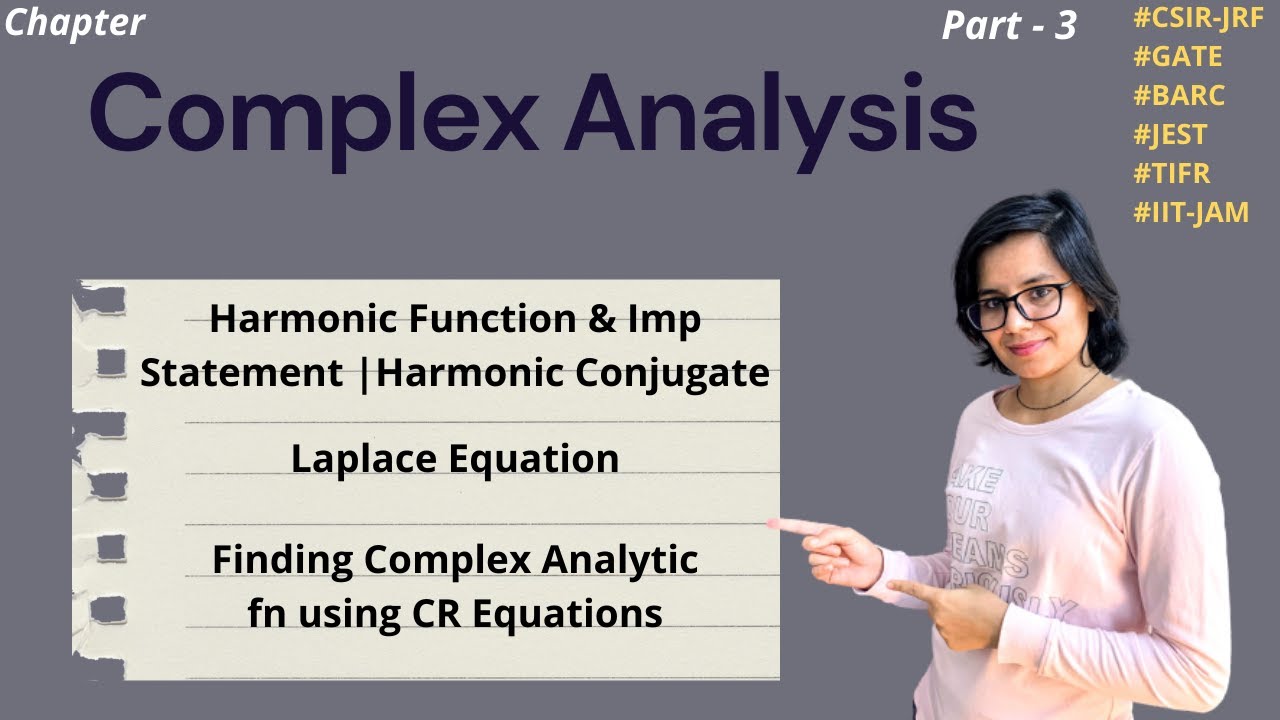 Harmonic Function & Conjugate | Laplace Equation | Finding Complex Analytic function using CR Eqn