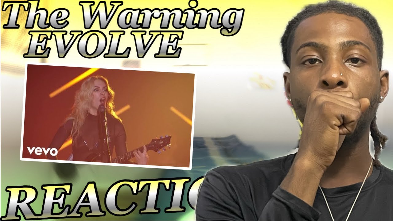 РЕАКЦИЯ НА ПЕСНЮ The Warning - Evolve, КОТОРУЮ Я СЛЫШУ ВПЕРВЫЕ! ЭТИ ДЕВУШКИ ПРОСТО ЗАМЕЧАТЕЛЬНЫЕ!