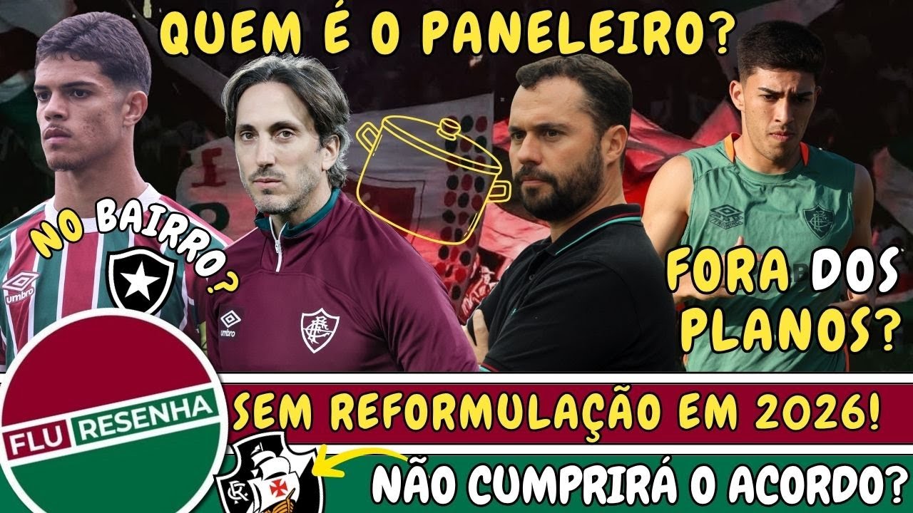 QUEM &Eacute; O VERDADEIRO PANELEIRO DO FLUMINENSE? | FIDELIS NO BOTAFOGO? VASCO ROMPE ACORDO?