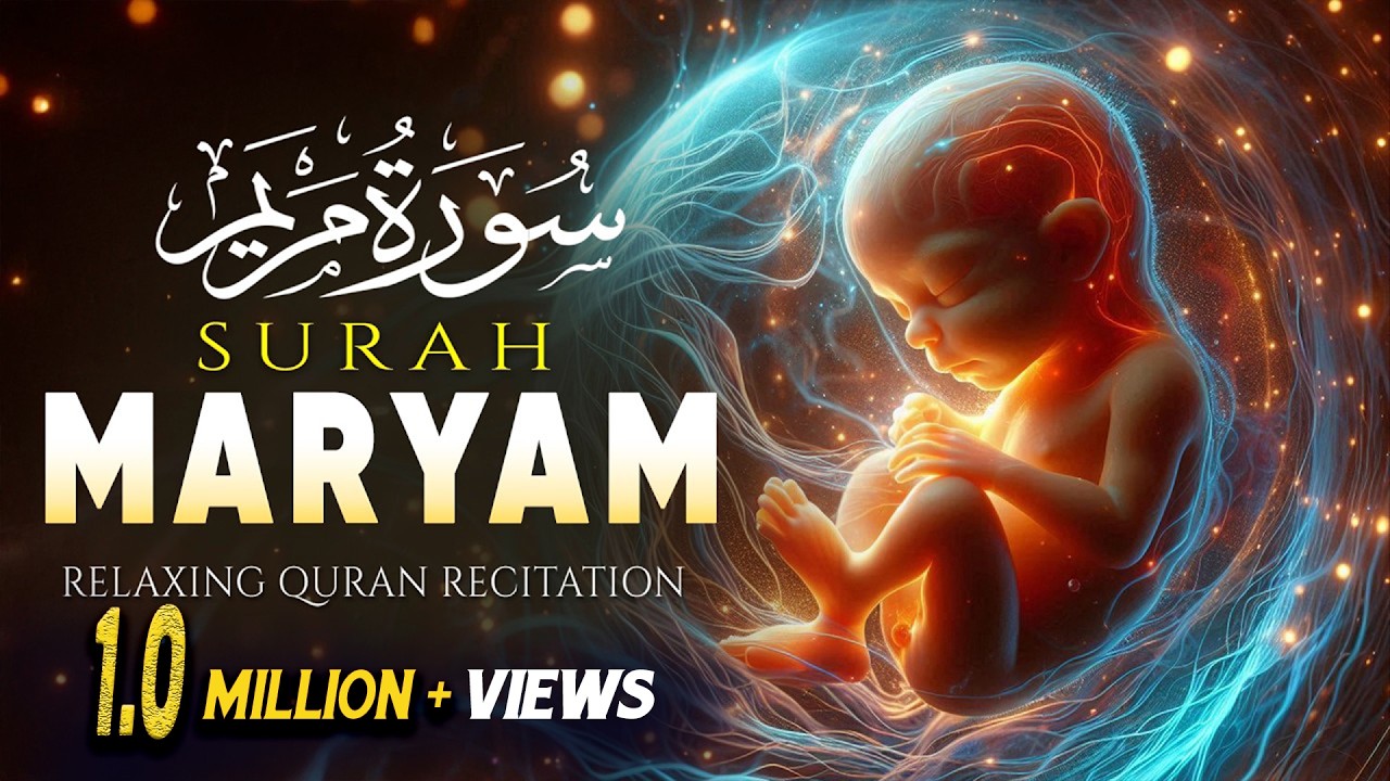Surah Maryam 💖 | The Miracle of Creation | Baby in Mother’s Womb | Heart Touching Recitation
