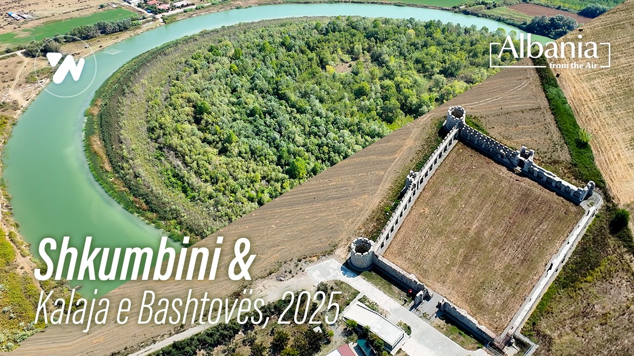 Lumi Shkumbin & Kalaja e Bashtoves nga Ajri - Video 4K (17.08.2025)