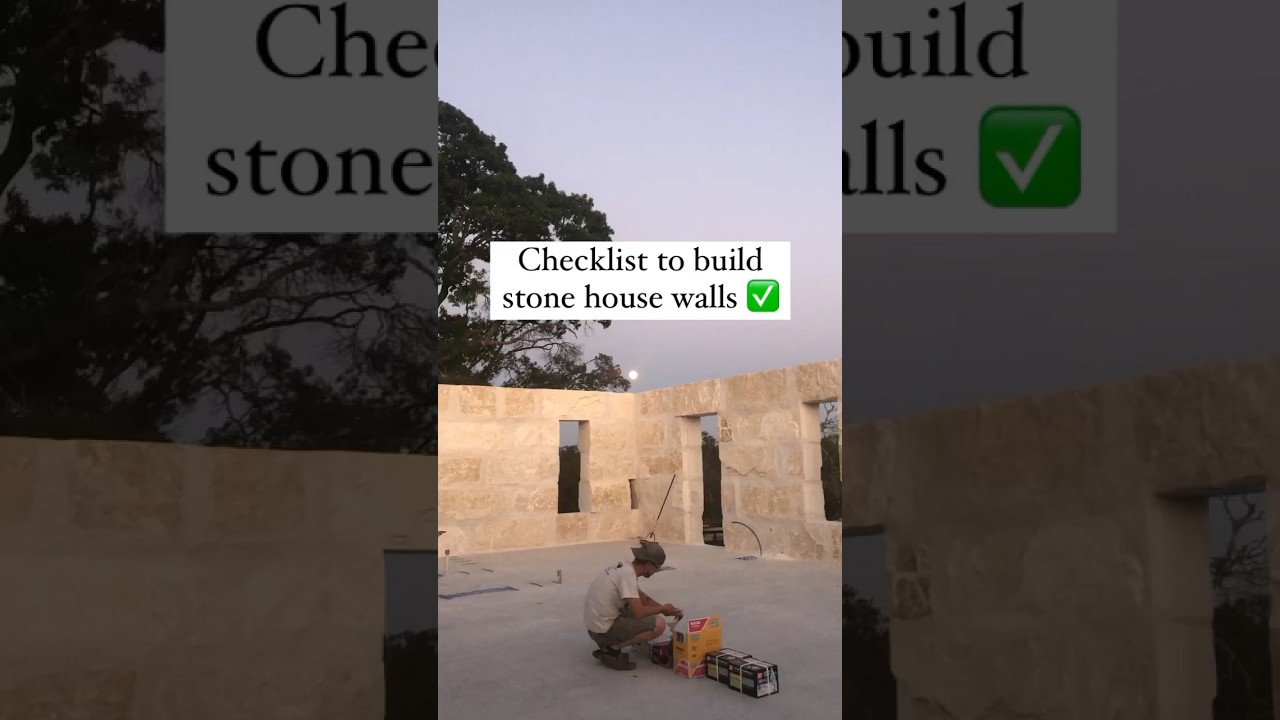 Checklist to build stone house walls ✅ 