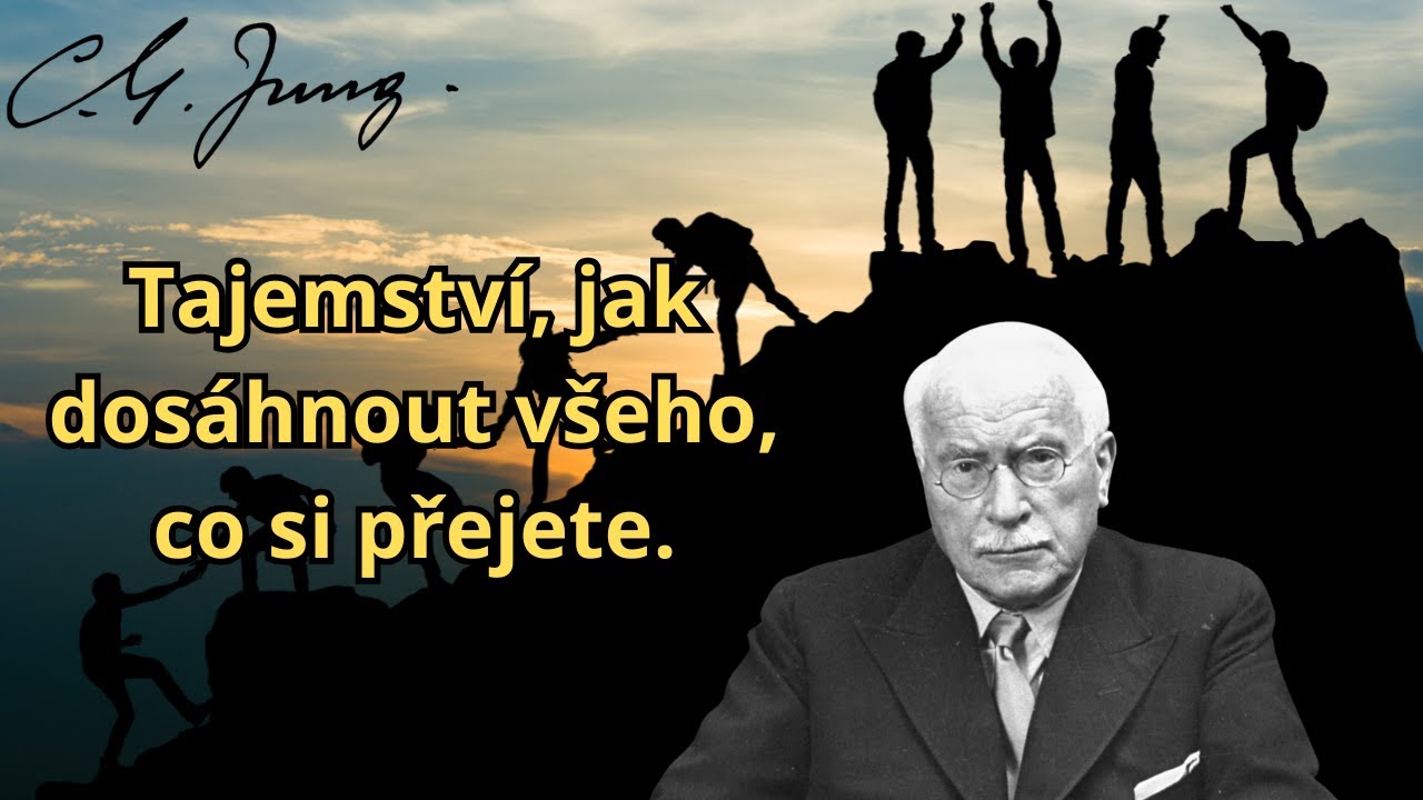 Když vibrujete na frekvenci vlastnictví, ta věc MUSÍ přijít | Carl Jung