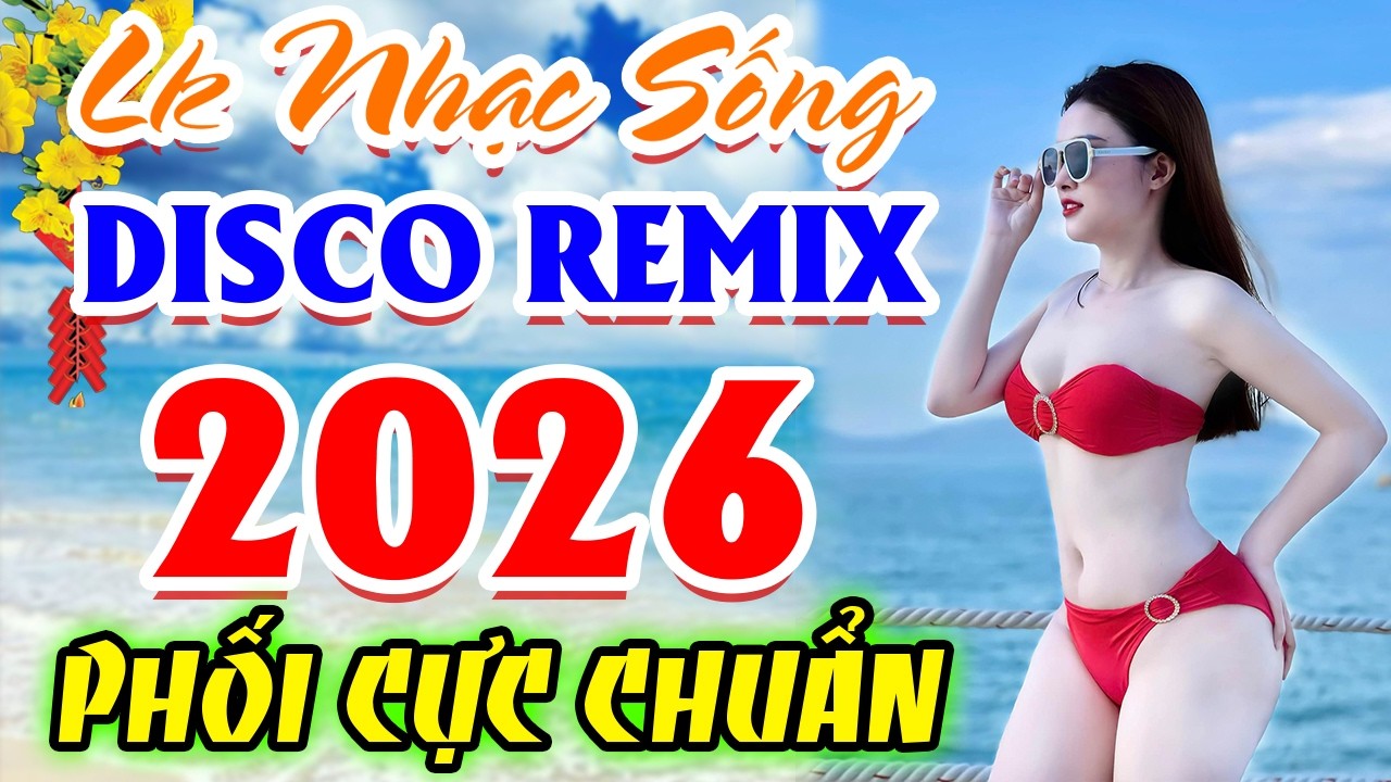 LK Nhạc Sống Thôn Quê Mới Nhất 2026 CẢ XÓM PHÊ - LK Nhạc Sống Disco Quê Hương Ngọt Ngào TOÀN BÀI HAY