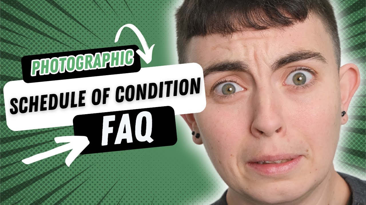 Photographic Schedule of Condition - FAQ