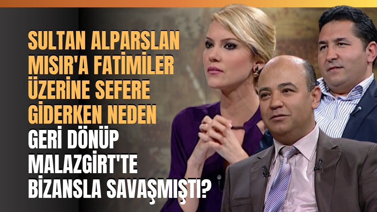 Sultan Alparslan Mısır'a Fatimiler &Uuml;zerine Sefere Giderken Neden Geri D&ouml;nd&uuml;?