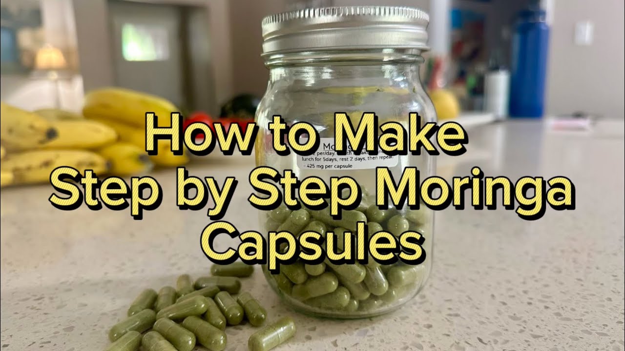 How to Make Step by Step Moringa Capsules