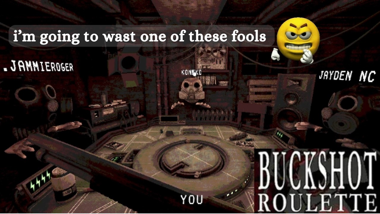 We played buckshot roulette (W/ JAMMIEROGER, Koneko and Jayden NC)
