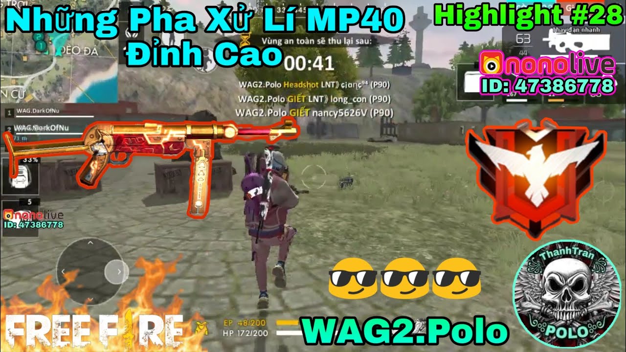 [ Highlight Free Fire ] Những Pha Xử Lí MP40 Đỉnh Cao Của WAG2.Polo - WTF Moment 😎 | #28