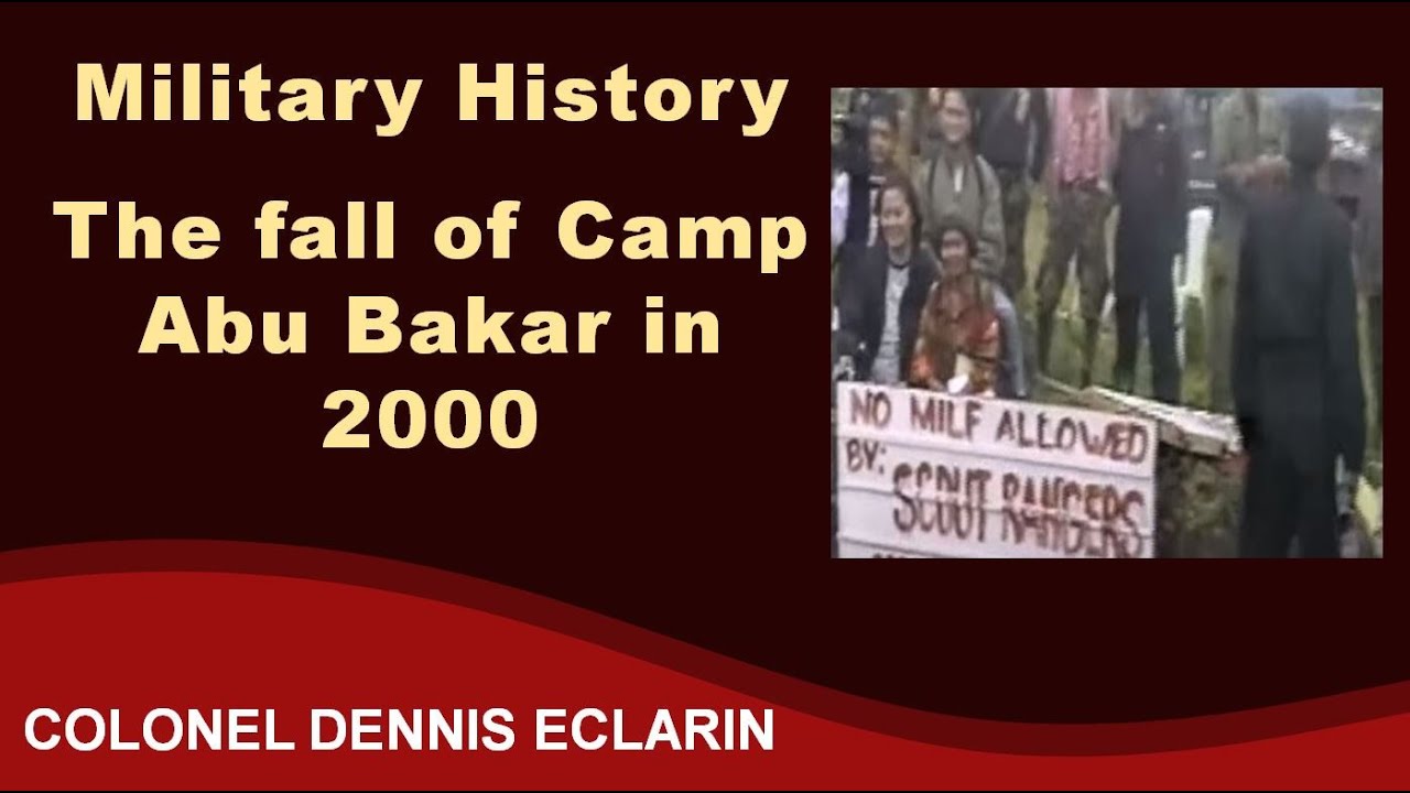 Military History: The fall of enemy main camp Abu Bakar in 2000
