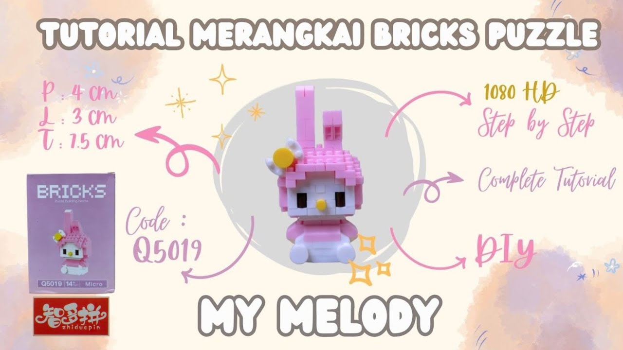 Tutorial DIY Micro Bricks My Melody Q5019 (zhiduopin) | How To Build My Melody Bricks #PuzzLead