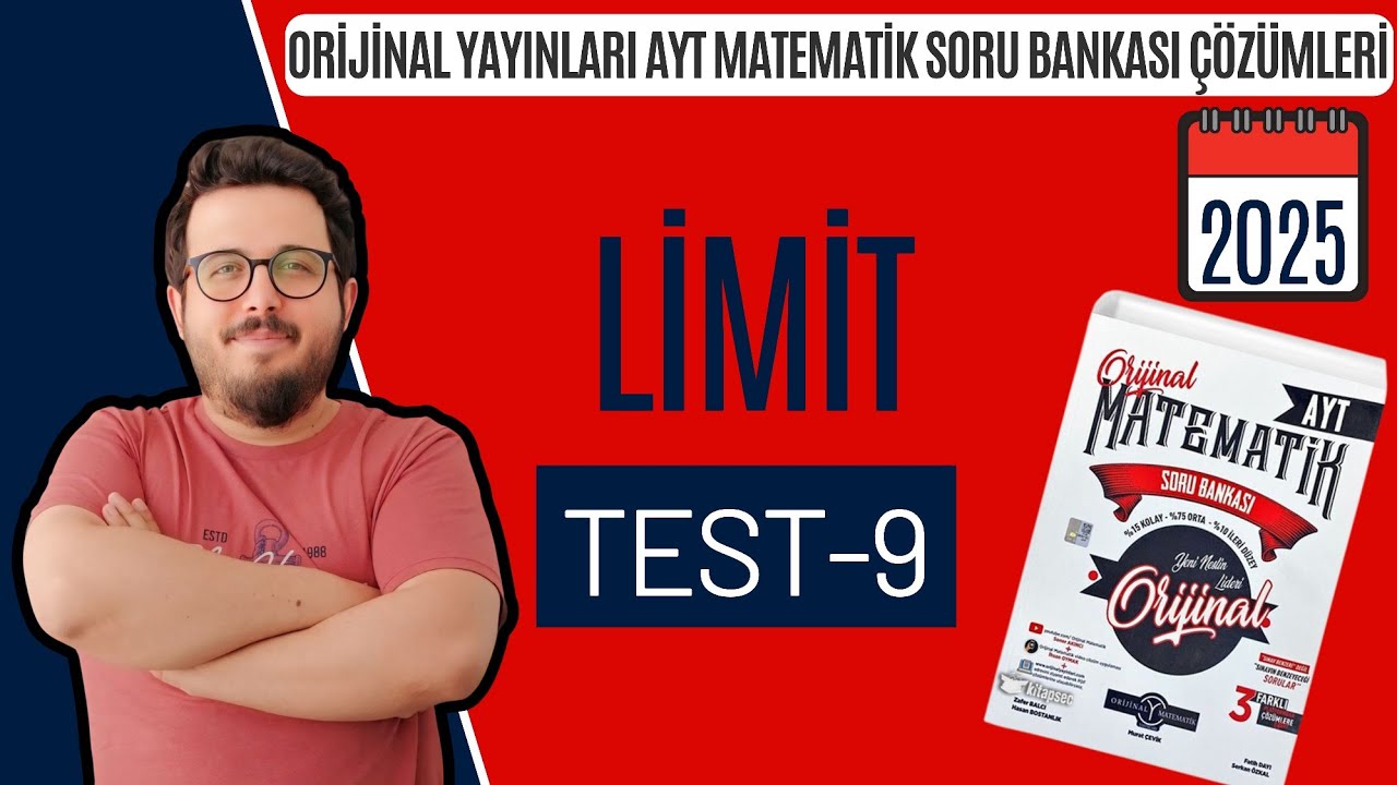LİMİT TEST-9 ORİJİNAL AYT MATEMATİK SORU BANKASI I #yks2025 #aytmatematik