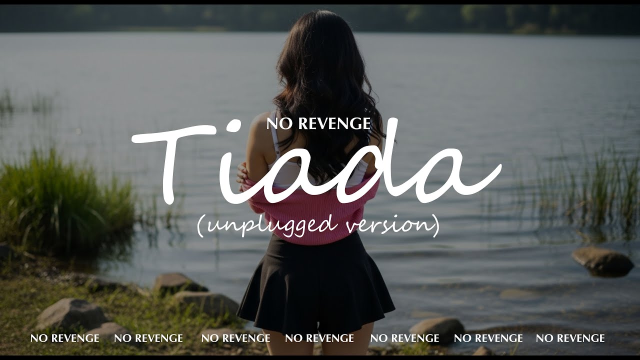 No Revenge - Tiada (Unplugged Version) #norevenge #unplugged #emo