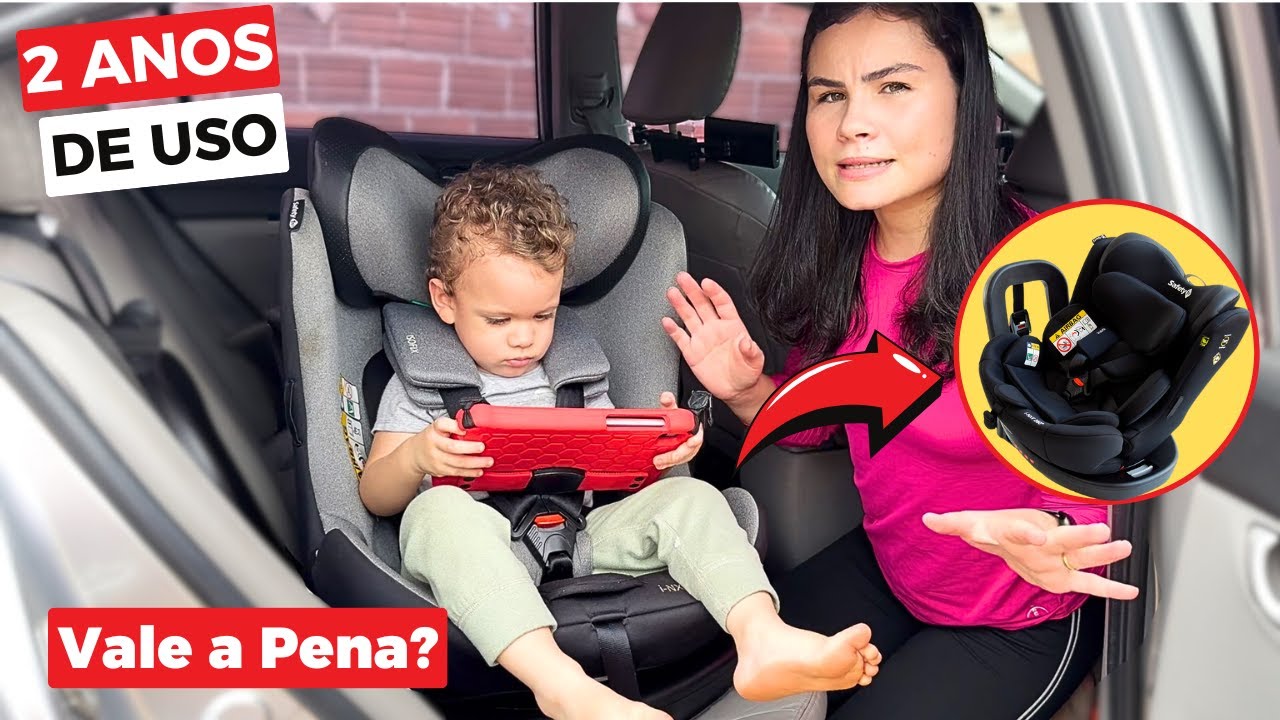 🚘Cadeira i-NXT 360° Safety 1st: vale a pena? Avaliação do usuário