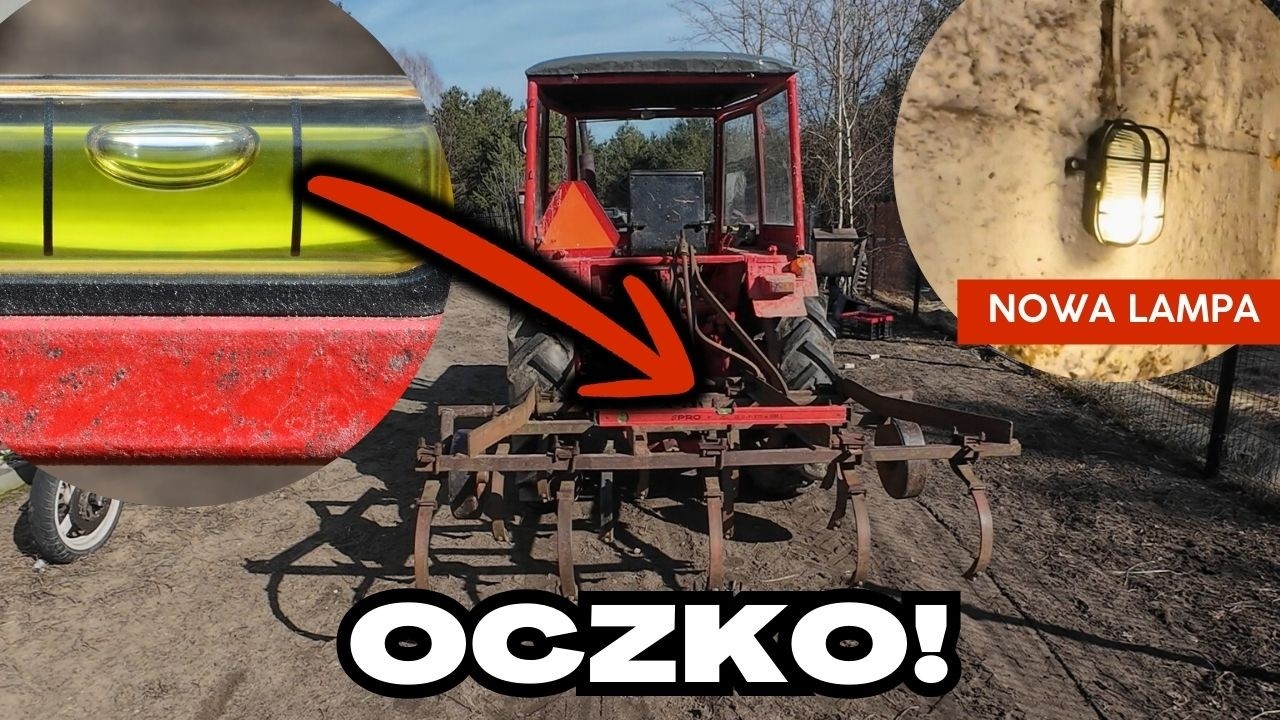 Poziomowanie kultywatora i nowe lampa w kurniku