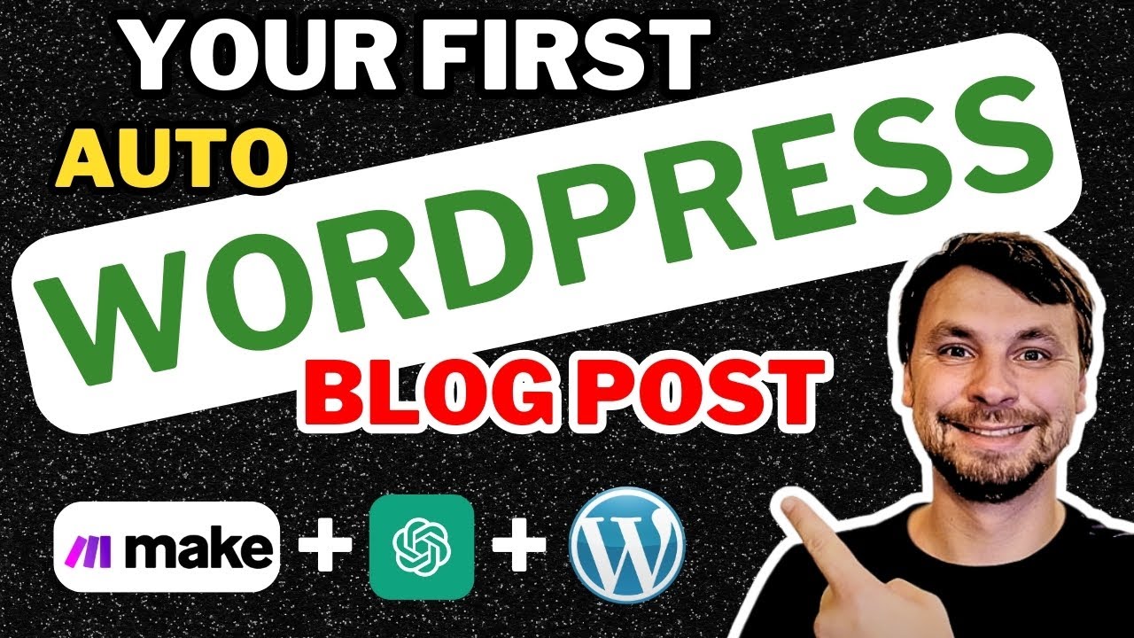 Автоматизация WordPress с Make.com для начинающих - Ваш первый авто блог пост