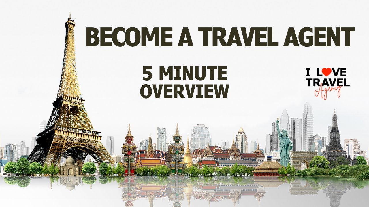Become an Independent Travel Agent - 5 Minute Overview
