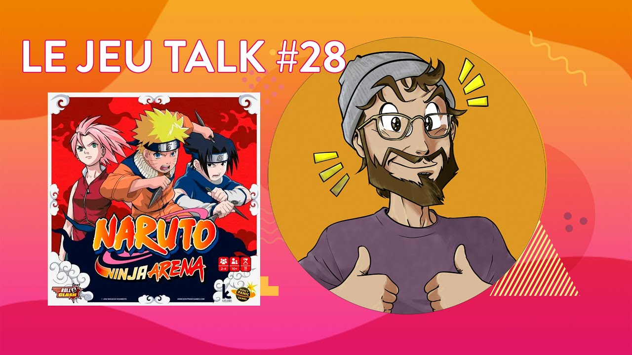 [REVIEW] JEUTALK #28 Naruto Ninja Arena, combattez dans l'arène avec des dés !