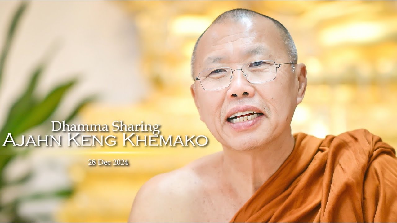 Dhamma Sharing/ Q&A : Ajahn Keng Khemeko