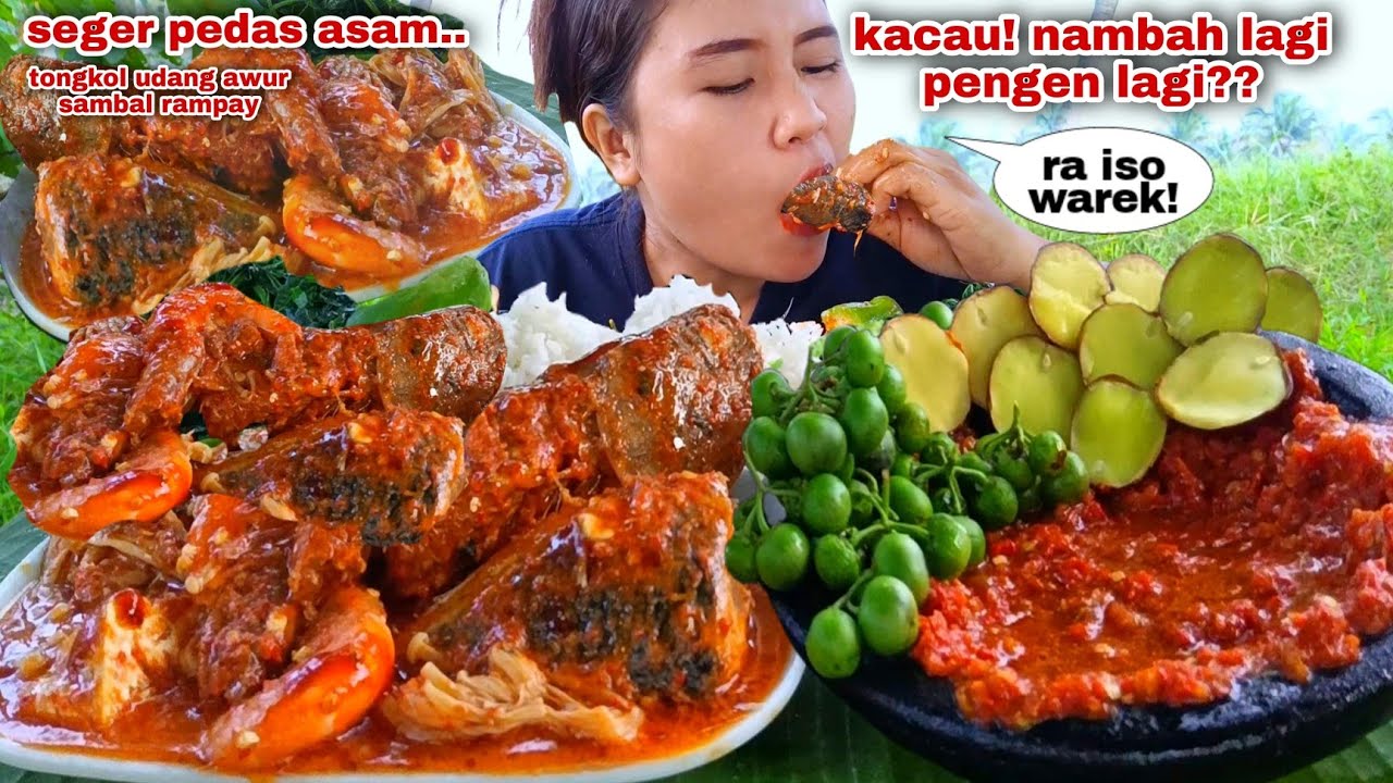 MENOLAK DIET ⁉️ ASAM PEDAS TONGKOL UDANG JAMUR ENOKI SAMBAL RAMPAY LALAPAN JENGKOL MENTAH LEUNCA