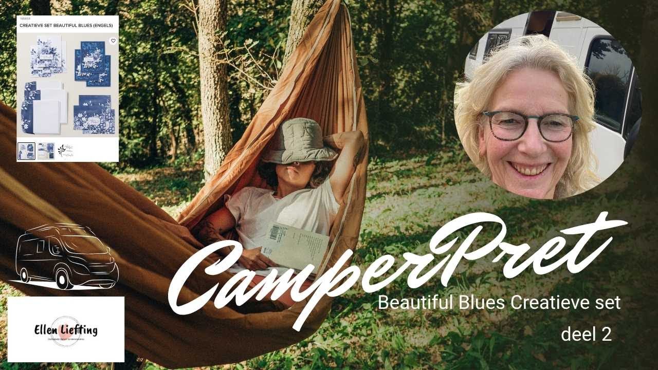 Camperpret #2 | Aan de slag met de Beautiful Blues kit &ndash; creatief onderweg!