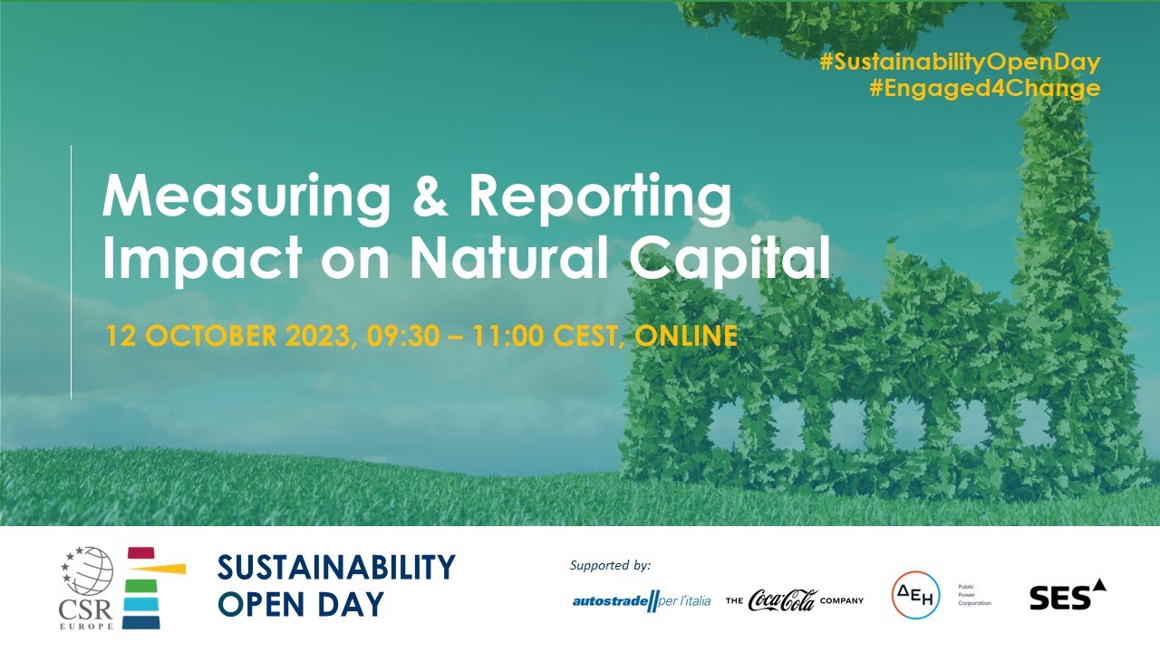 CSR Europe Sustainability Open Day 2023 | Measuring and Reporting Impact on Natural Capital