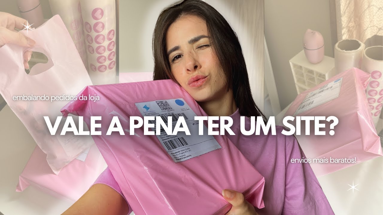 Vale a pena ter um site? | Embalando pedidos | Como fazer envios ✨