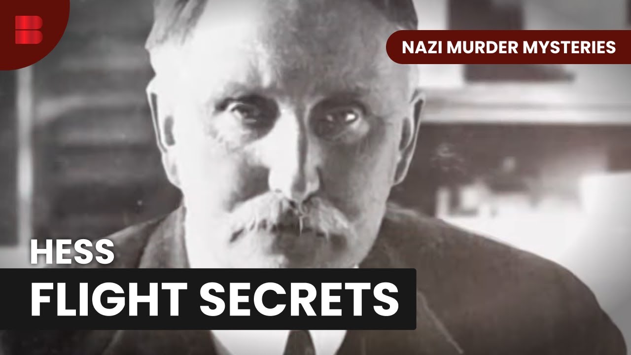 Rudolf Hess Flight 1941 Mystery Uncovered | Nazi Murder Mysteries