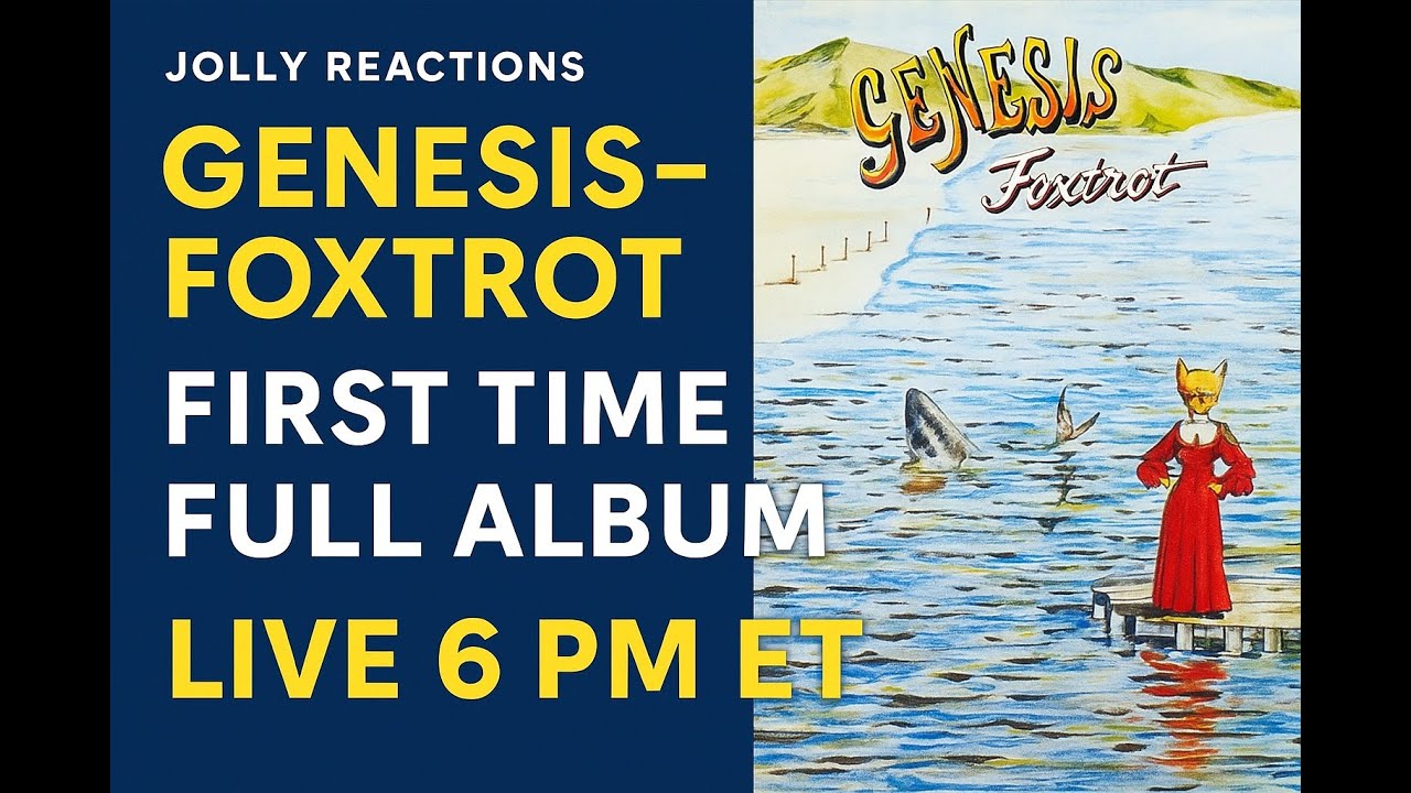 First Listen Together: Genesis &ndash; Foxtrot | Full Album Reaction (Live)