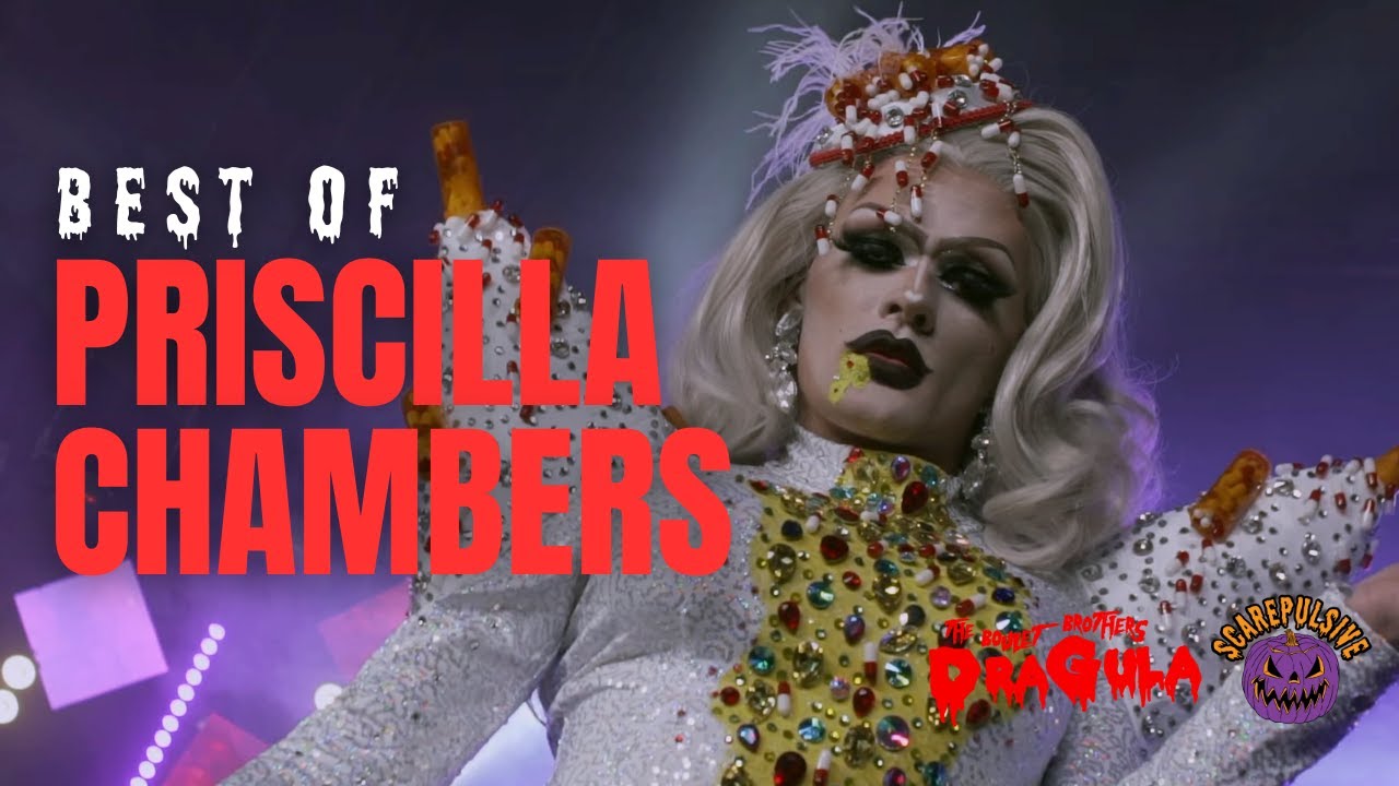 Priscilla Chambers Best Moments | The Boulet Brother's Dragula