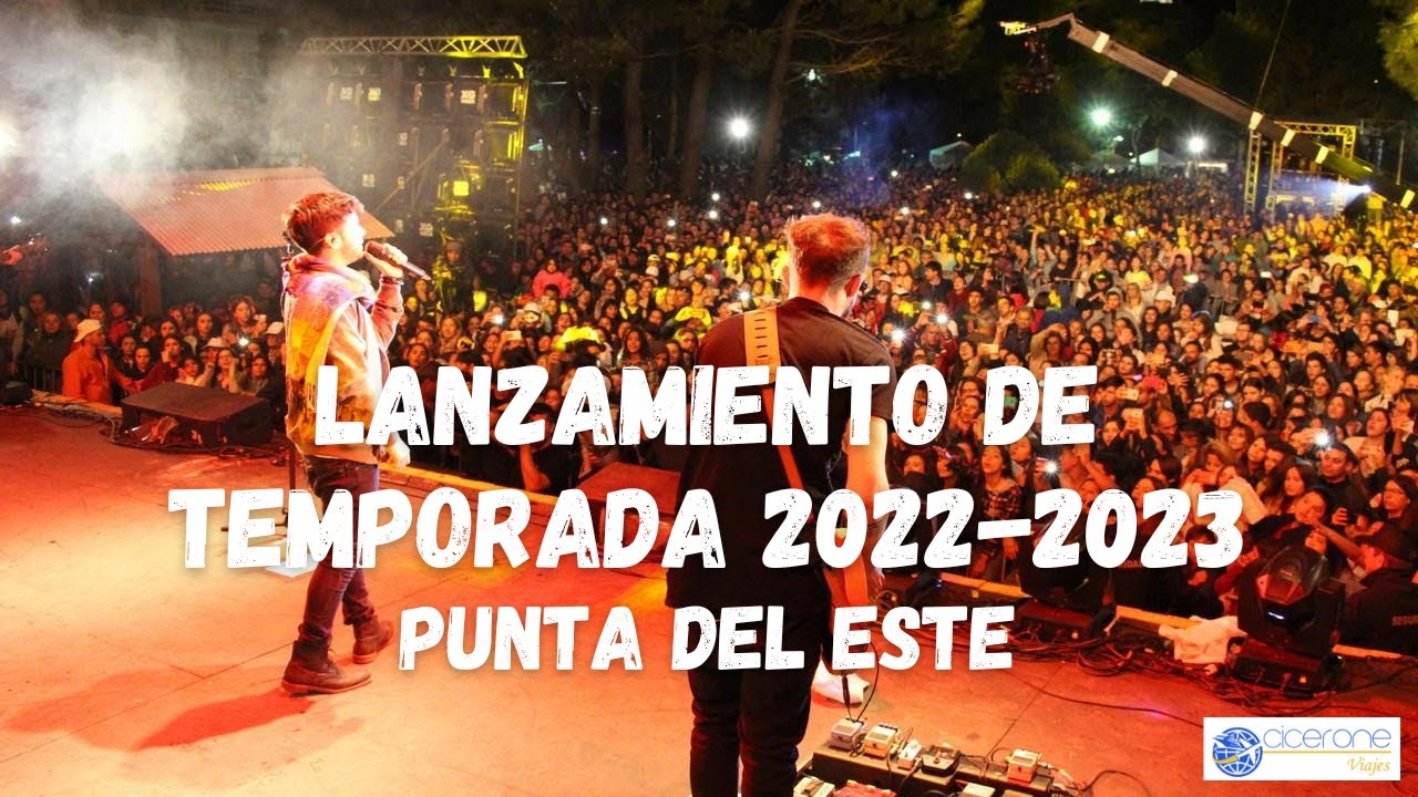 Lanzamiento de temporada tur&iacute;stica 2022-2023 Punta del Este