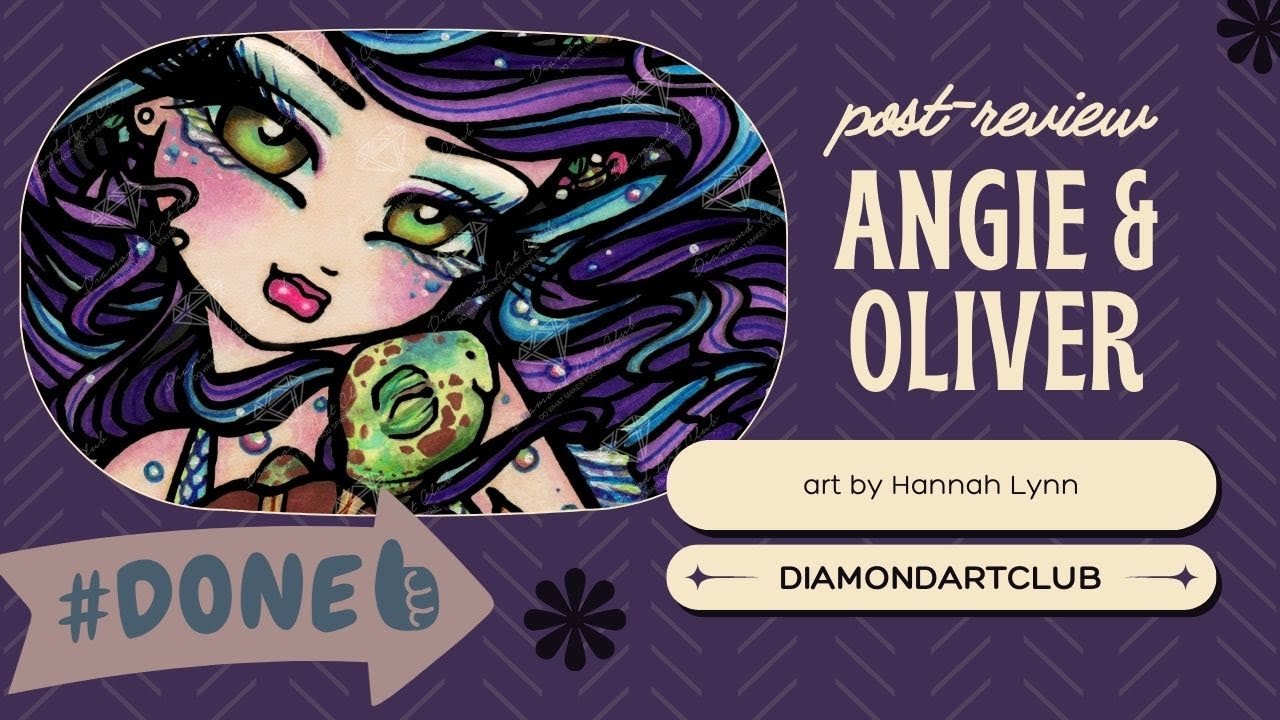 POST REVIEW - Angie and Oliver by Hannah Lynn at Diamond Art Club